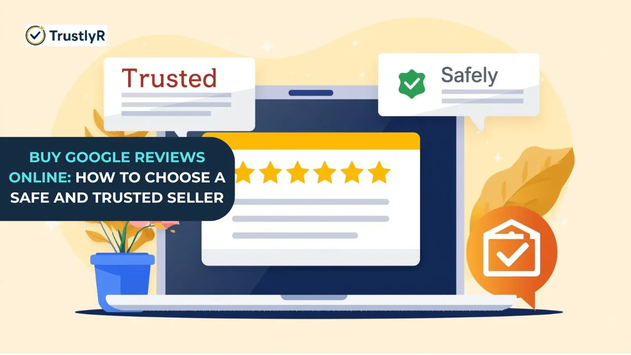 buy Google reviews online safely